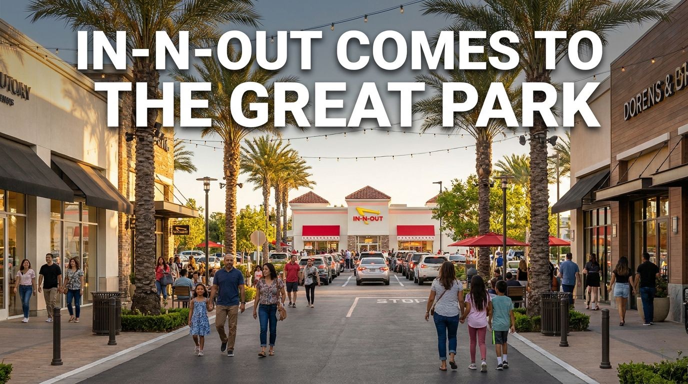 In-N-Out Is Coming to the Great Park — and It Says a Lot About Where Irvine's Headed