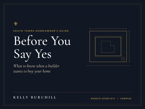 Before You Say Yes: South Tampa Homeowner's Guide cover