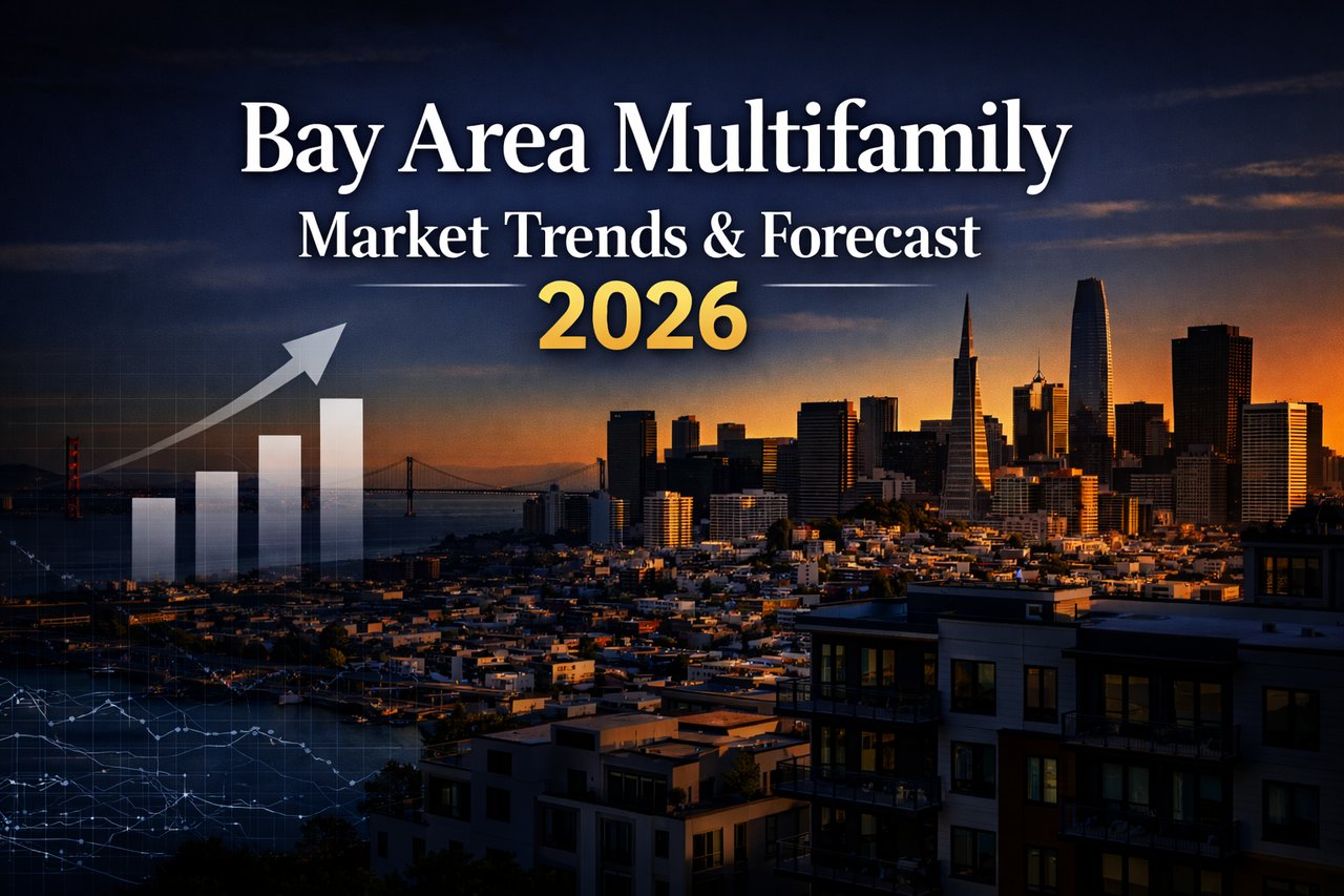 Bay Area Multifamily Real Estate Market Trends & Forecast