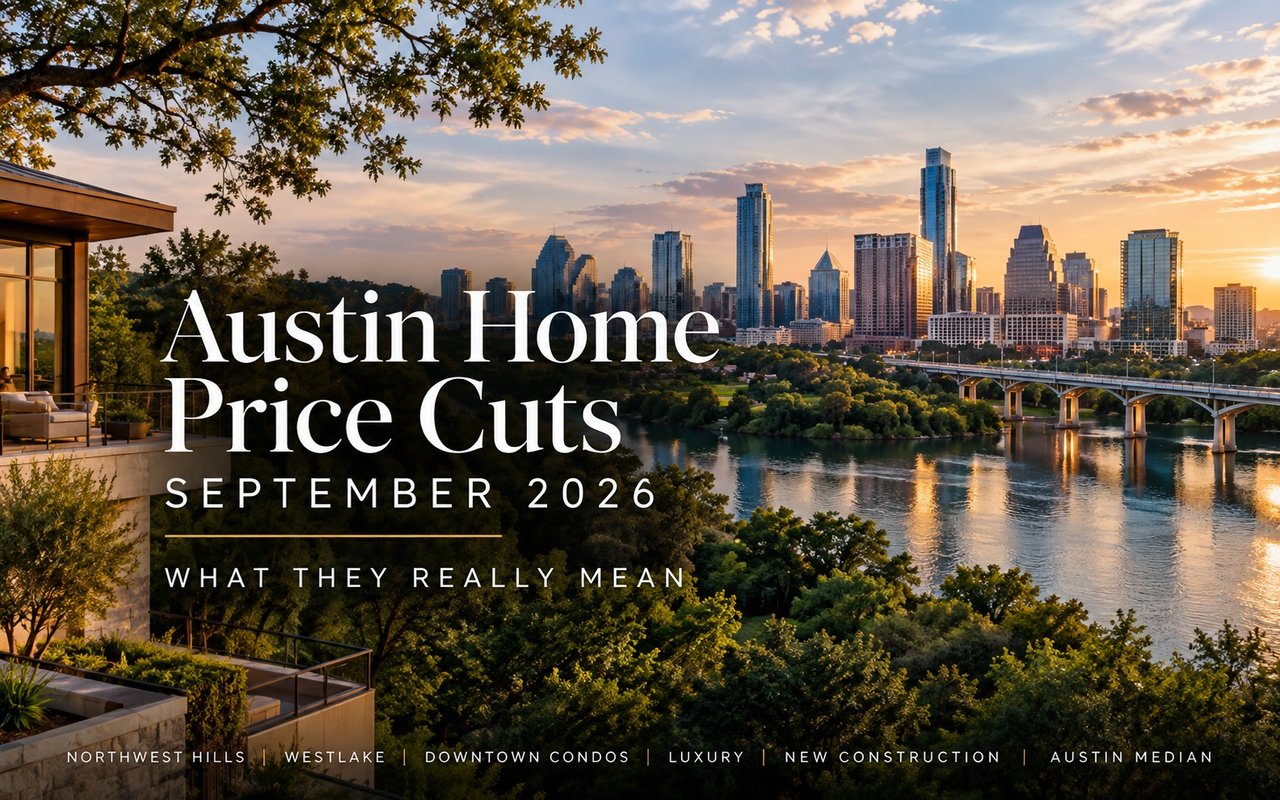  Austin Home Price Cuts September 2026: What They Really Mean