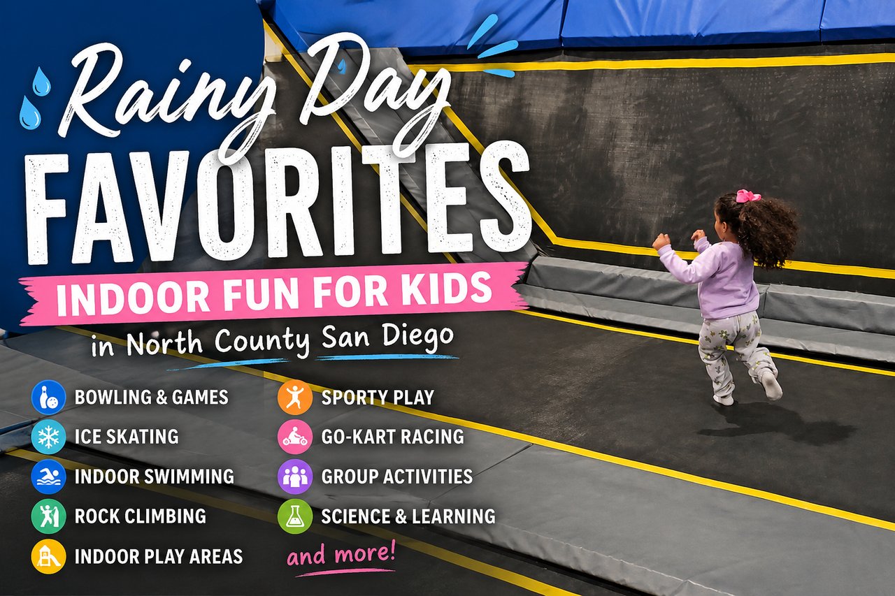 Indoor Activities for Kids in North County San Diego