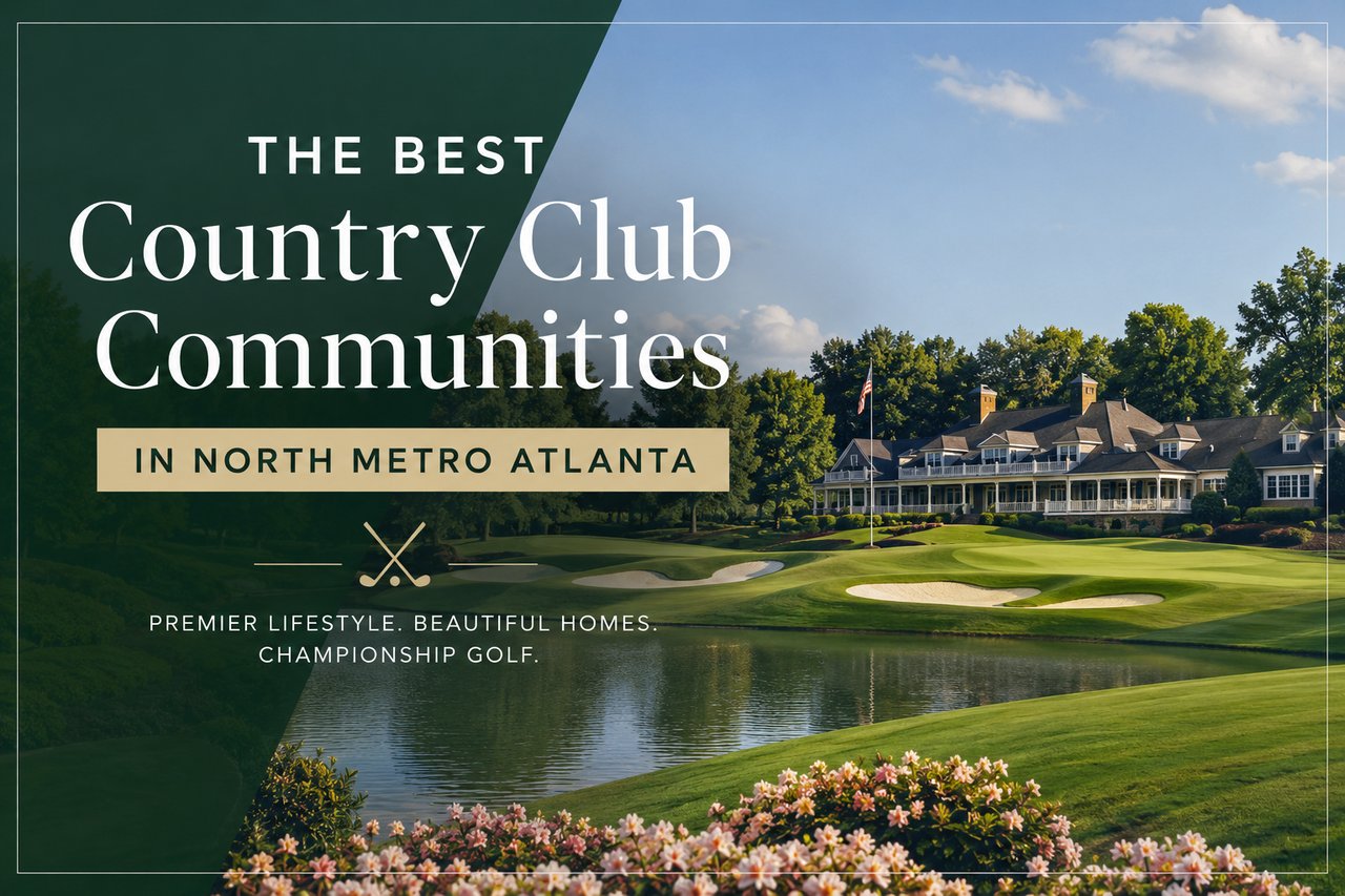 The Best Country Club Communities in North Metro Atlanta cover