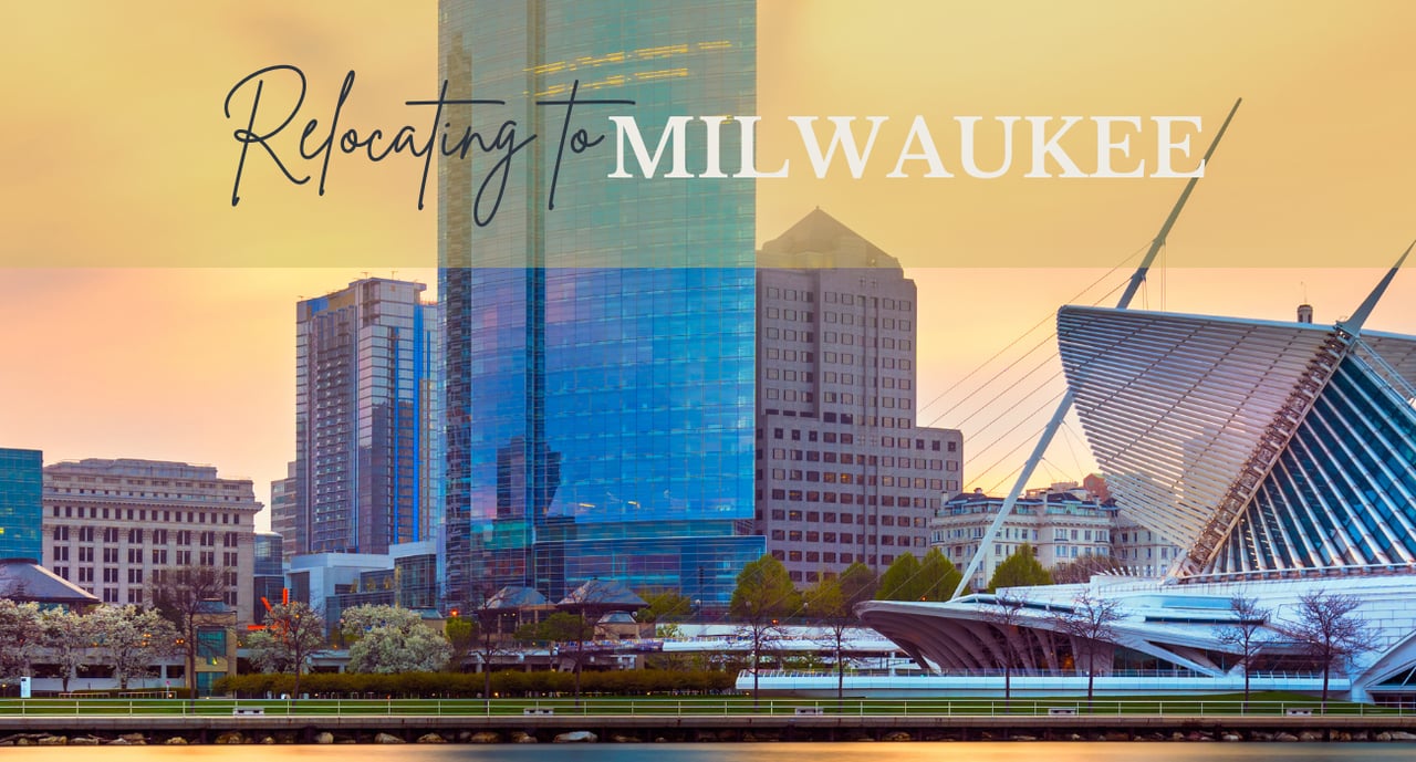 Relocating to Milwaukee? We Love This City and Can't Wait to Show You Around!