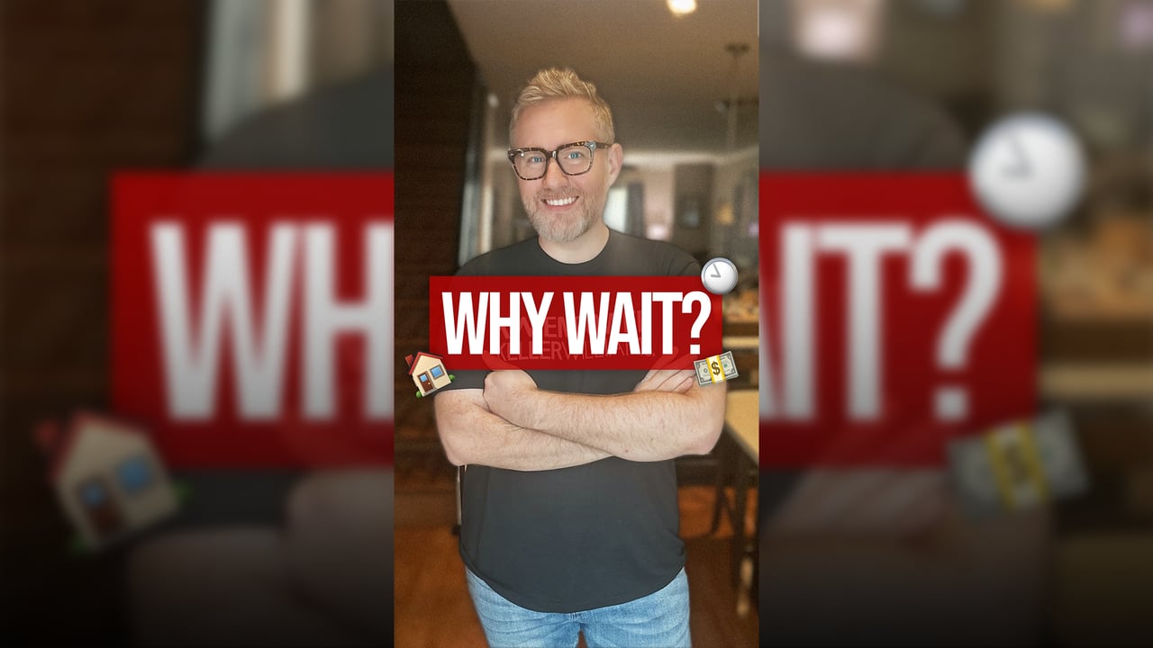 Why Wait