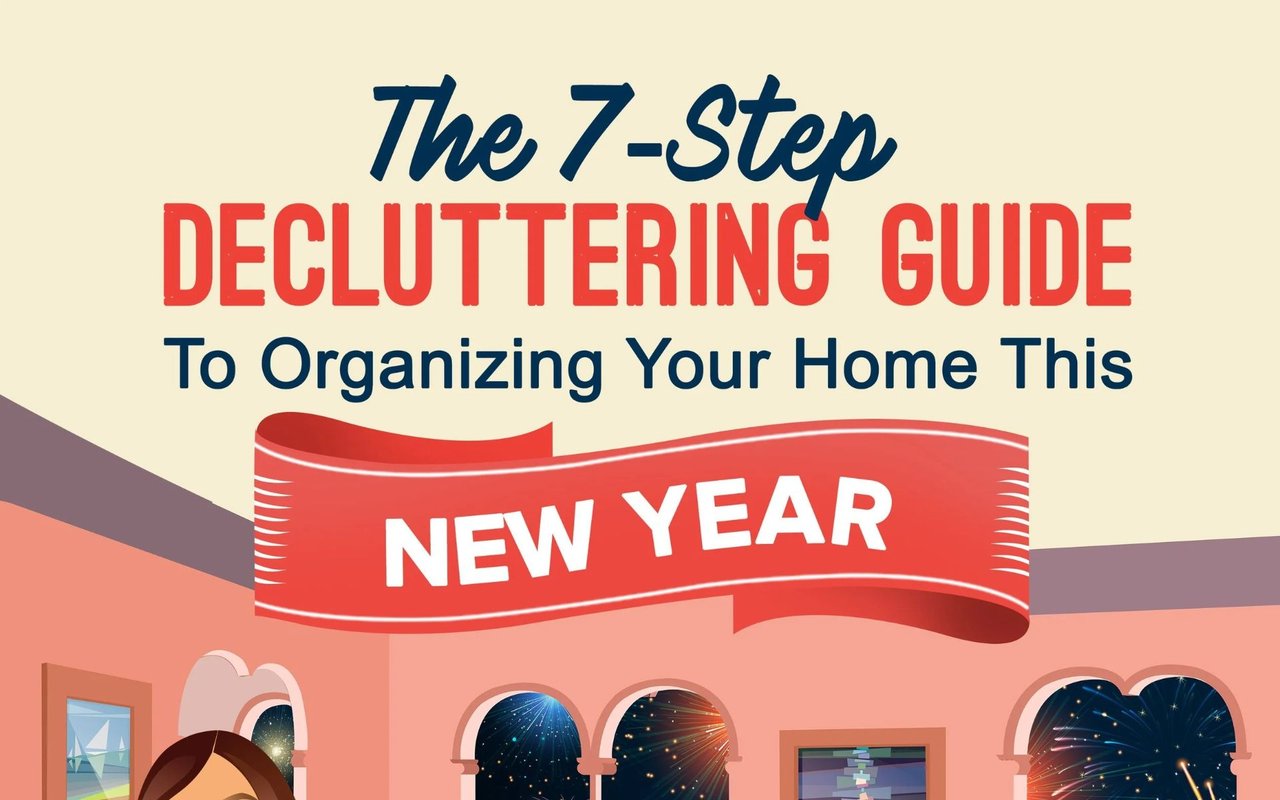The 7-Step Decluttering Guide to Organizing Your Home this New Year