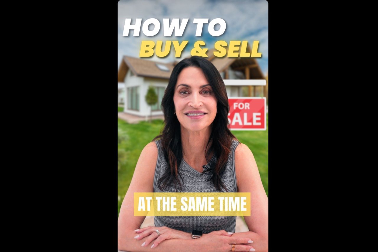 Buy and Sell Your Home at the Same!