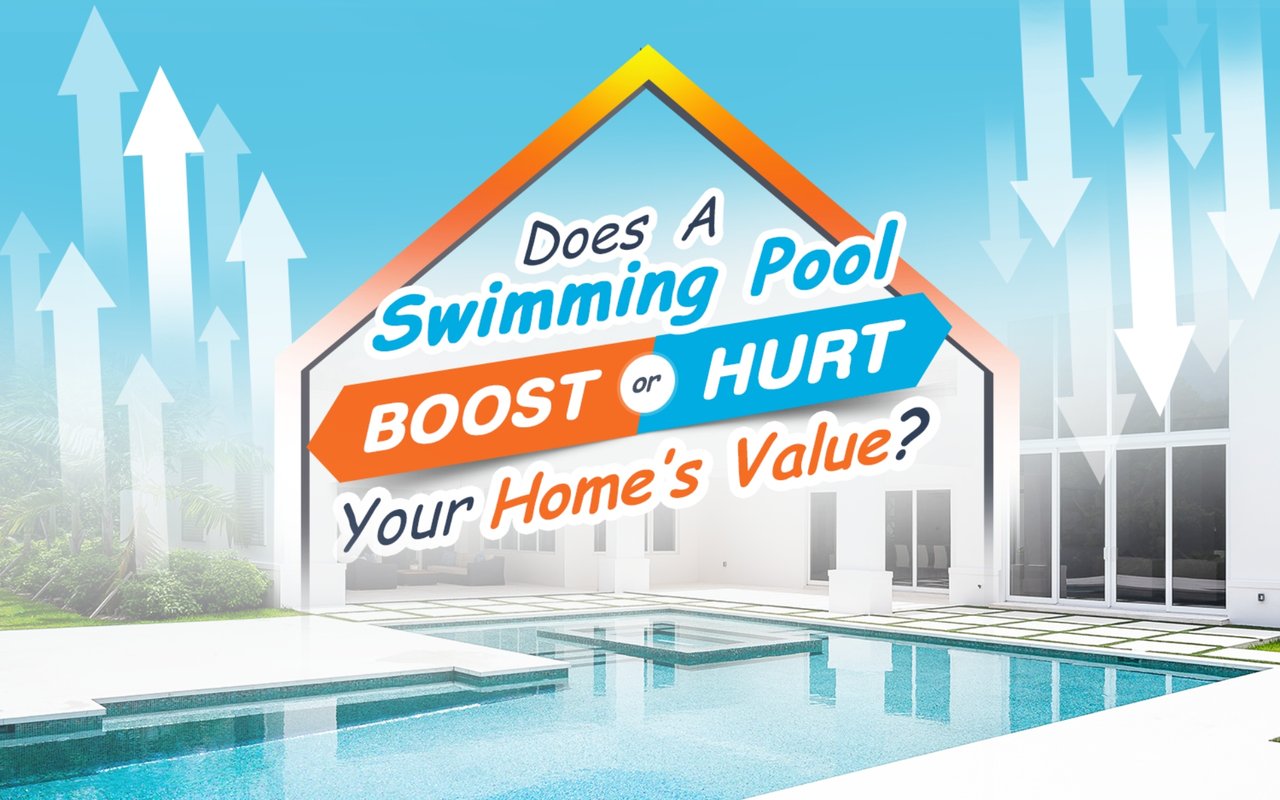 Does A Swimming Pool Boost or Hurt Your Home's Value?