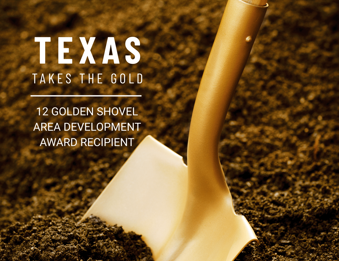 TEXAS EARNS 12TH GOLD SHOVEL AWARD