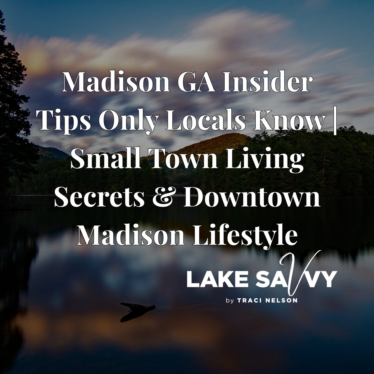 Madison GA Insider Tips Only Locals Know | Small Town Living Secrets & Downtown Madison Lifestyle