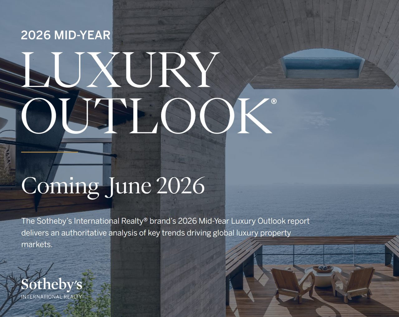 2026 Mid-Year Luxury Outlook: Coming Soon