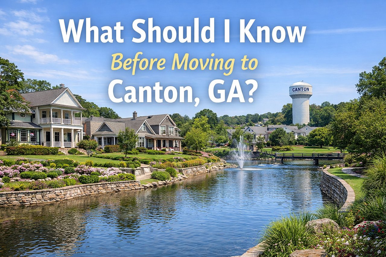 What Should I Know Before Moving to Canton, GA? cover