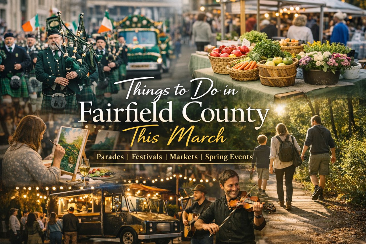 March Calendar of Events / Things to Do in Fairfield County -2026