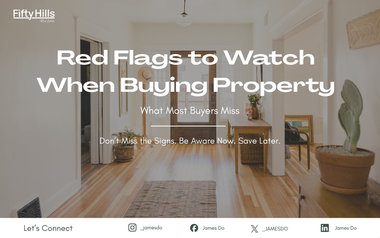 Red Flags to Watch When Buying Property 