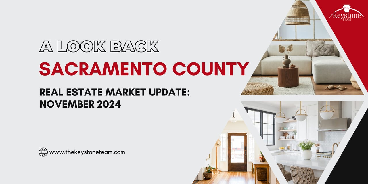 Sacramento County Real Estate Market Update - November 2024