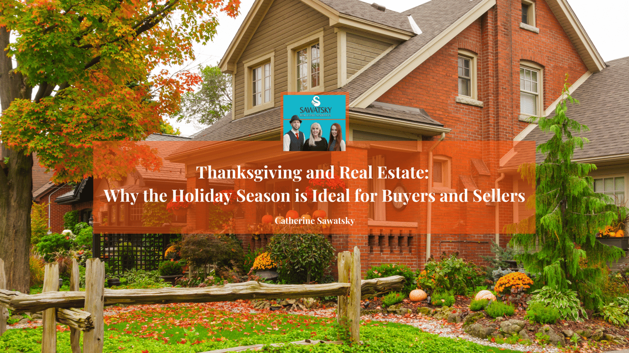 Thanksgiving and Real Estate: Why the Holiday Season is Ideal for Buyers and Sellers