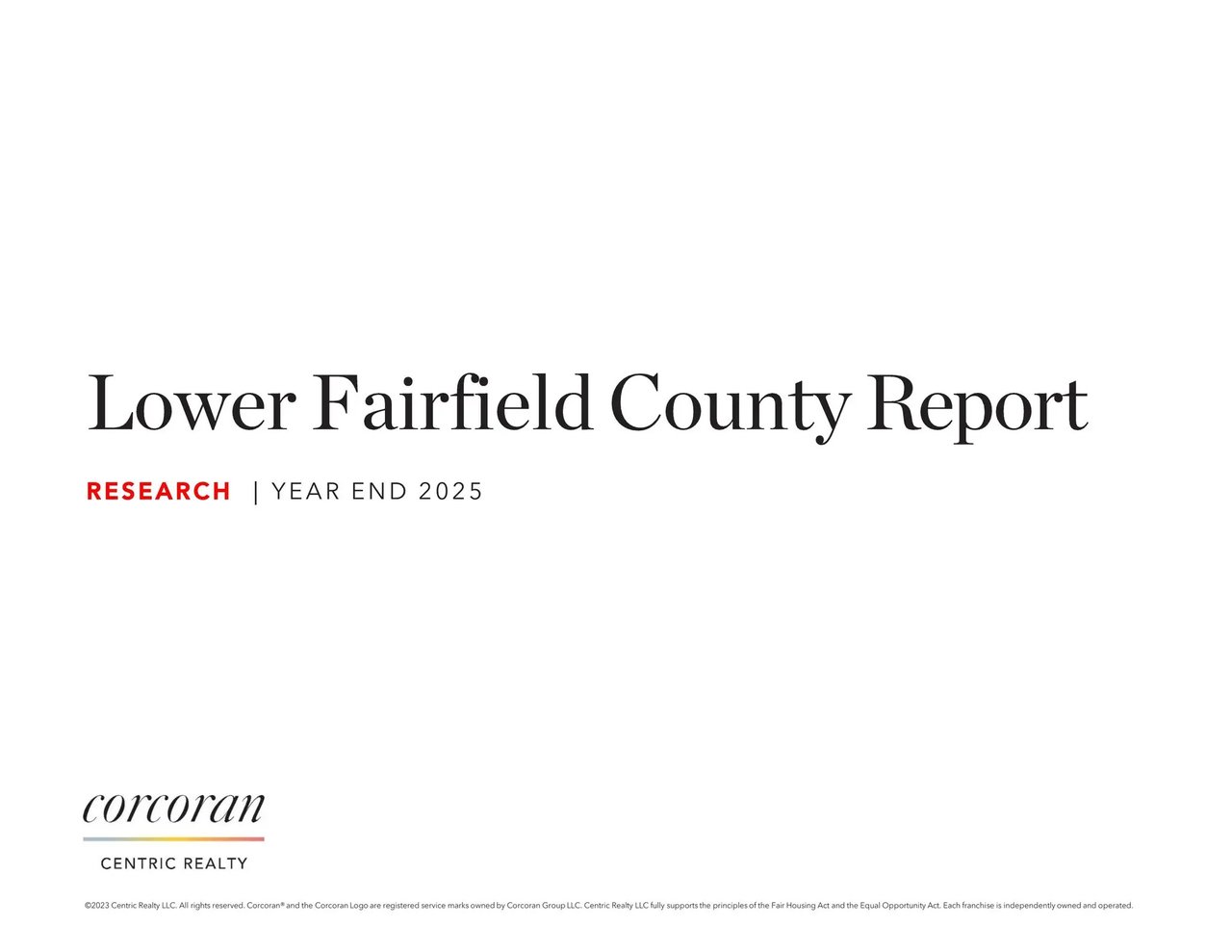 Corcoran Report Lower Fairfield County | Year End 2025