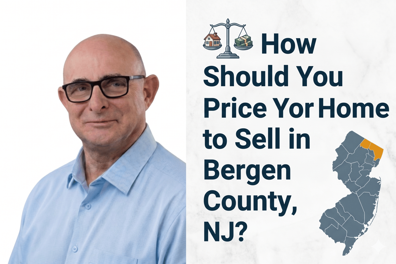 How Should You Price Your Home to Sell in Bergen County, NJ?