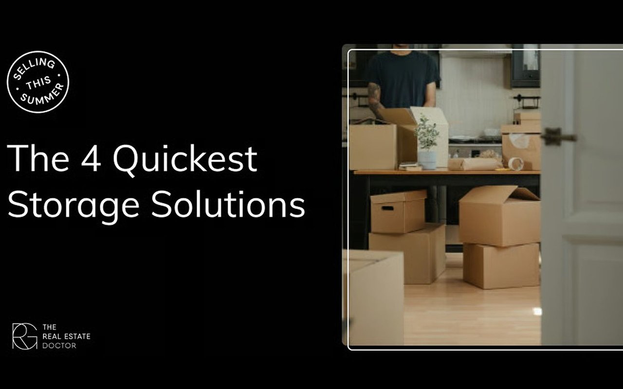 Selling This Summer: The 4 Quickest Storage Solutions