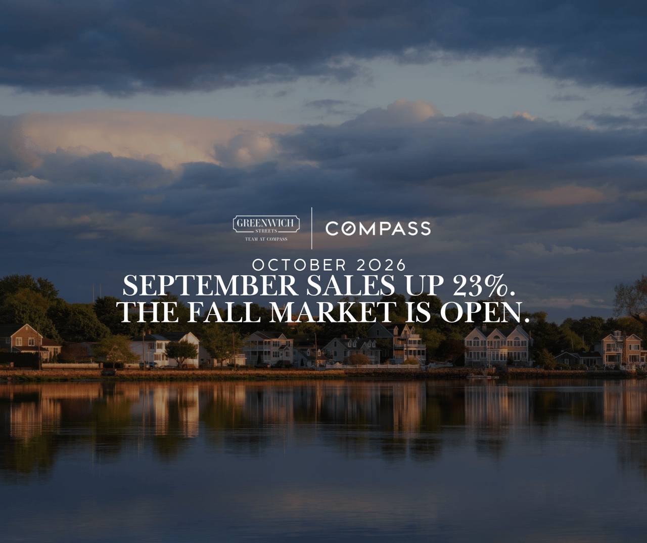 Moody autumn sky reflected over Greenwich CT waterfront homes. Greenwich Streets September 2026 real estate market report on inventory rebound and rising fall sales.