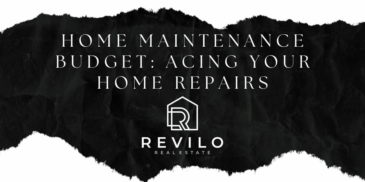 Home Maintenance Budget: Acing Your Home Repairs