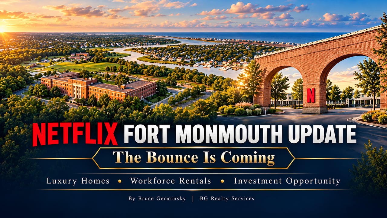 Netflix Fort Monmouth update: The bounce is coming, with luxury homes, workforce rentals, and investment opportunities.