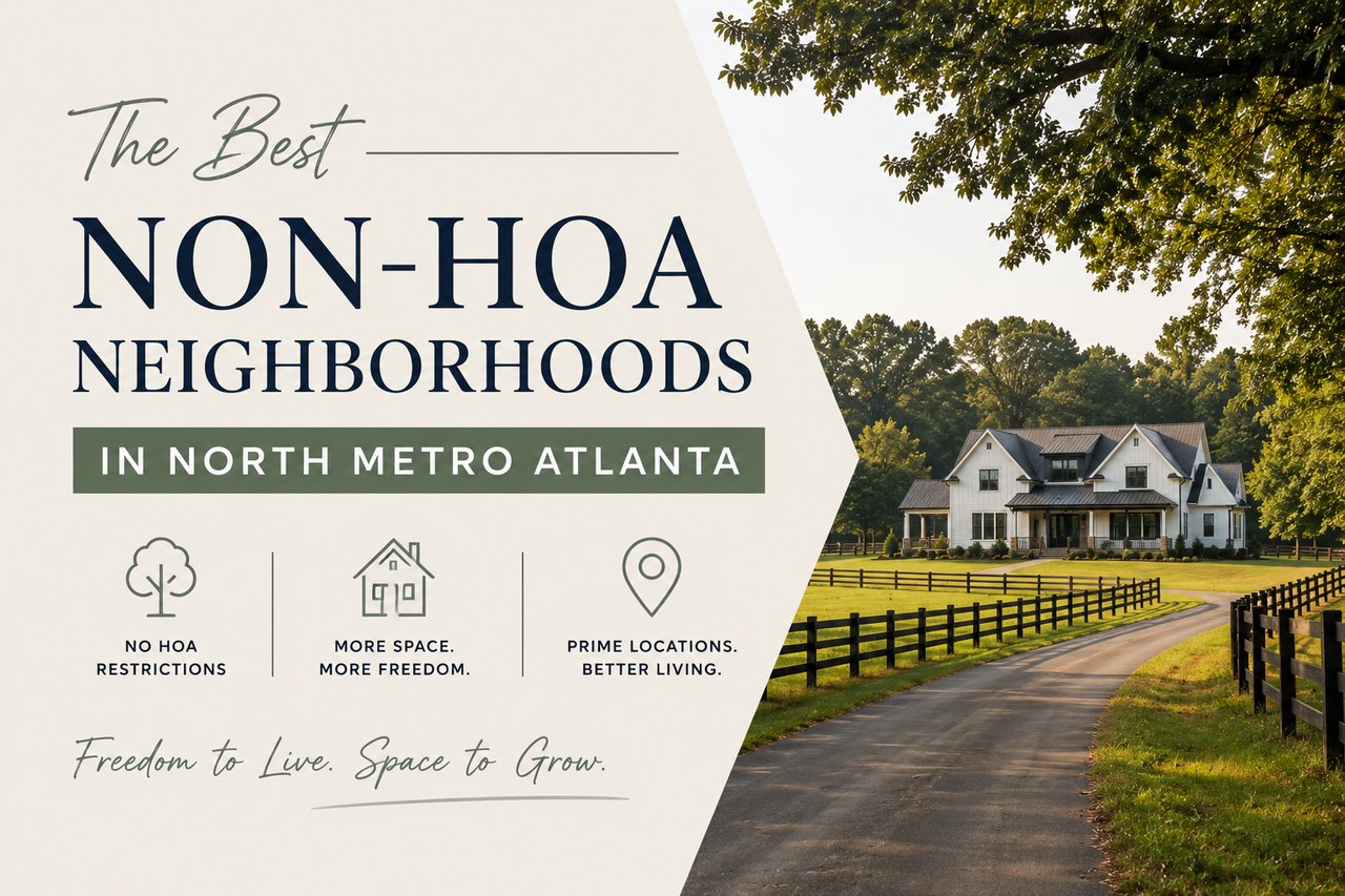 The Best Non-HOA Neighborhoods in North Metro Atlanta cover