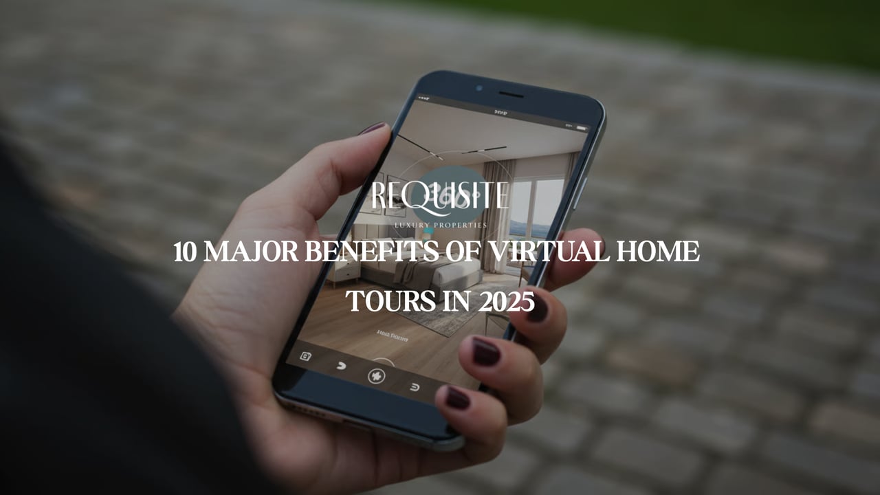 10 MAJOR BENEFITS OF VIRTUAL HOME TOURS