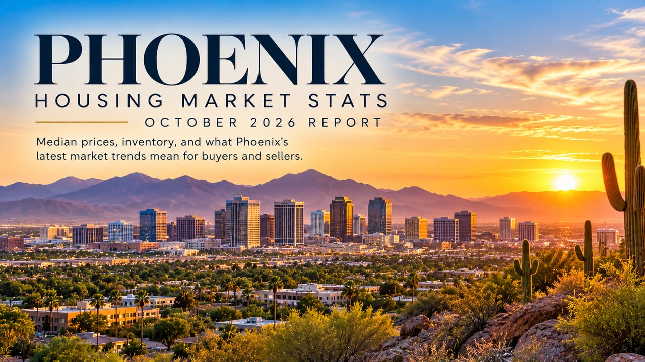 Phoenix Housing Market Stats: October 2026 Report