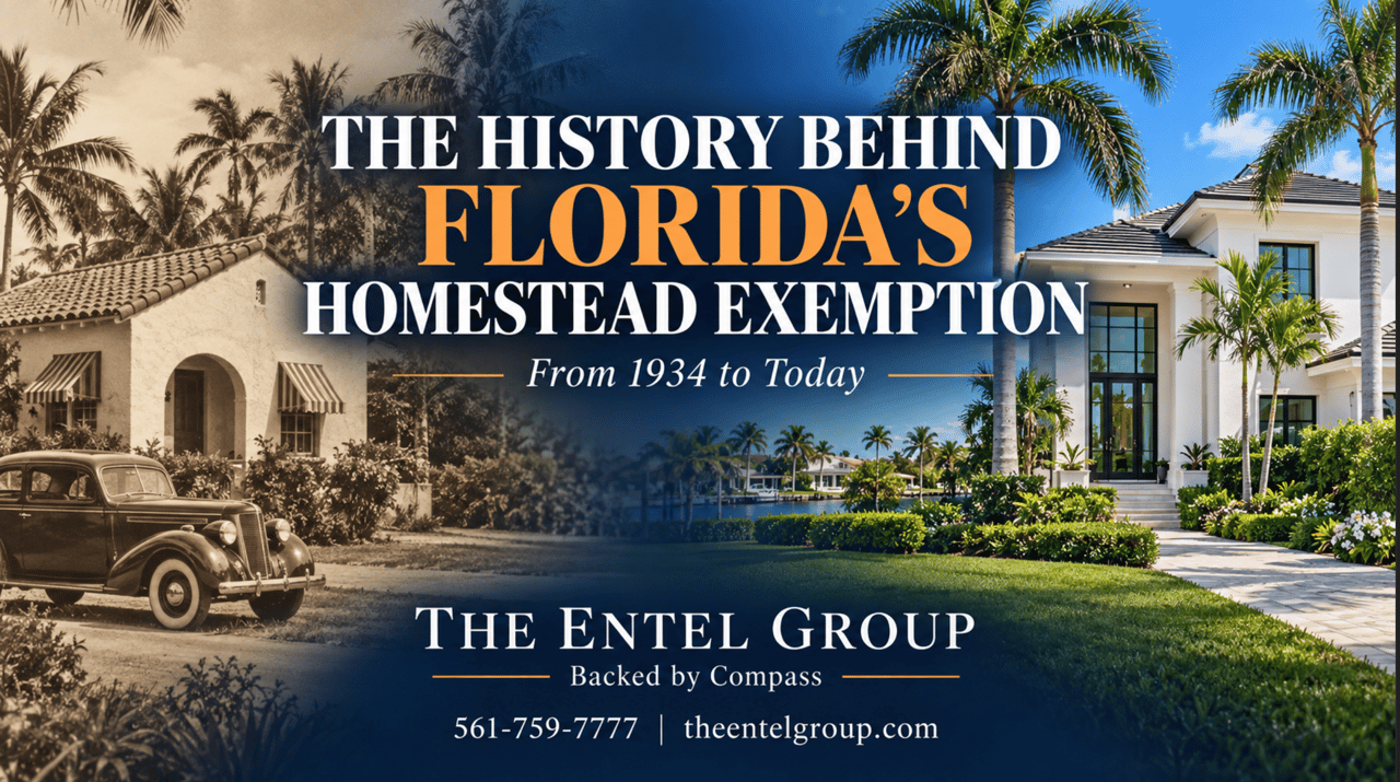 Vintage Florida cottage and car transitioning to a modern luxury home beneath the headline “The History Behind Florida’s Homestead Exemption,” with The Entel Group branding.