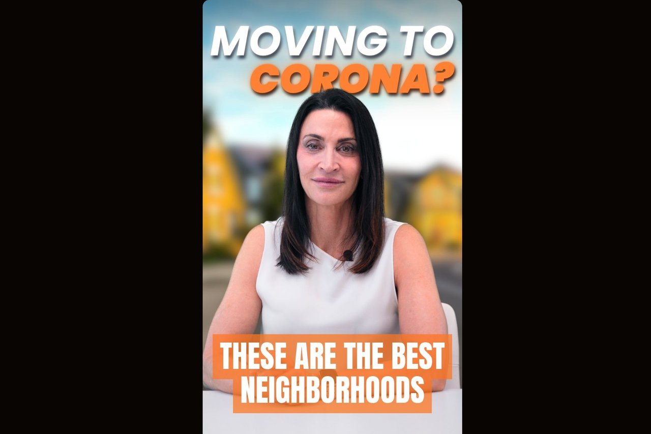 What’s the Best Neighborhood in Corona for You?