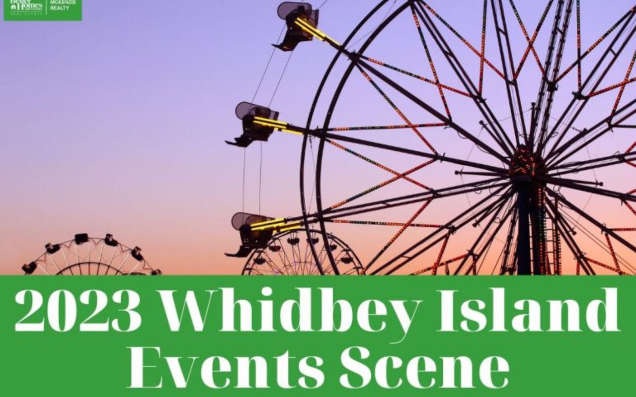 The Vibrant 2023 Whidbey Island Events Scene