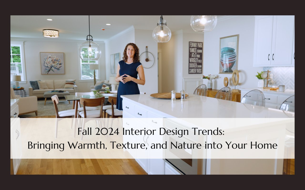 Fall 2024 Interior Design Trends: Bringing Warmth, Texture, and Nature into Your Home