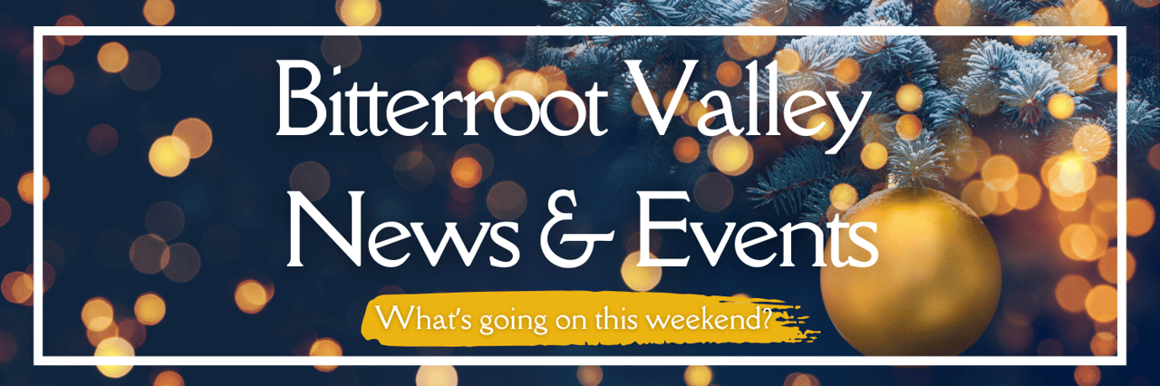 Bitterroot Valley News and Events