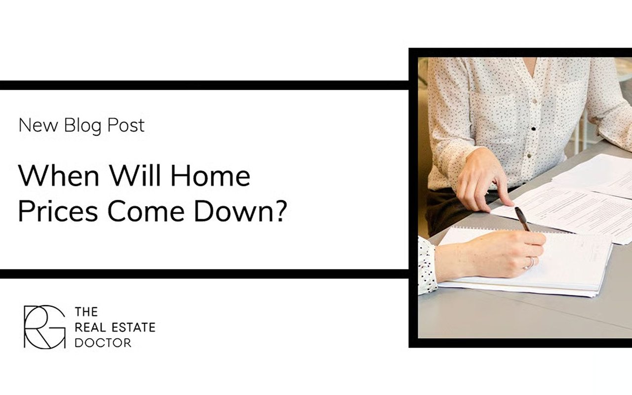 When Will Home Prices Come Down?