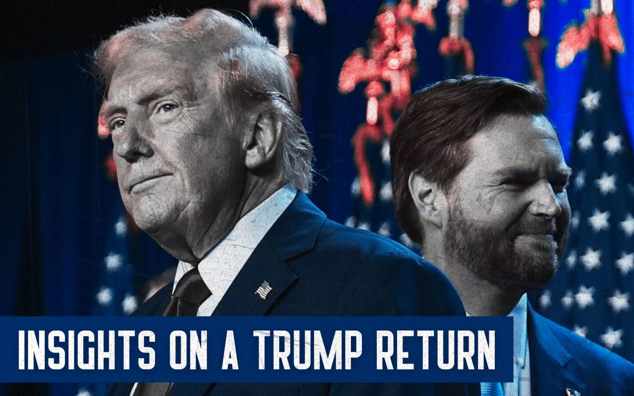 Donald Trump and JD Vance beneath the headline “INSIGHTS ON A TRUMP RETURN.”
