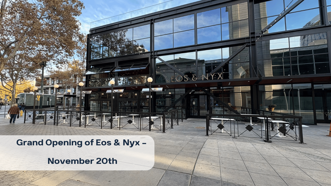 Grand Opening of Eos & Nyx – November 20th