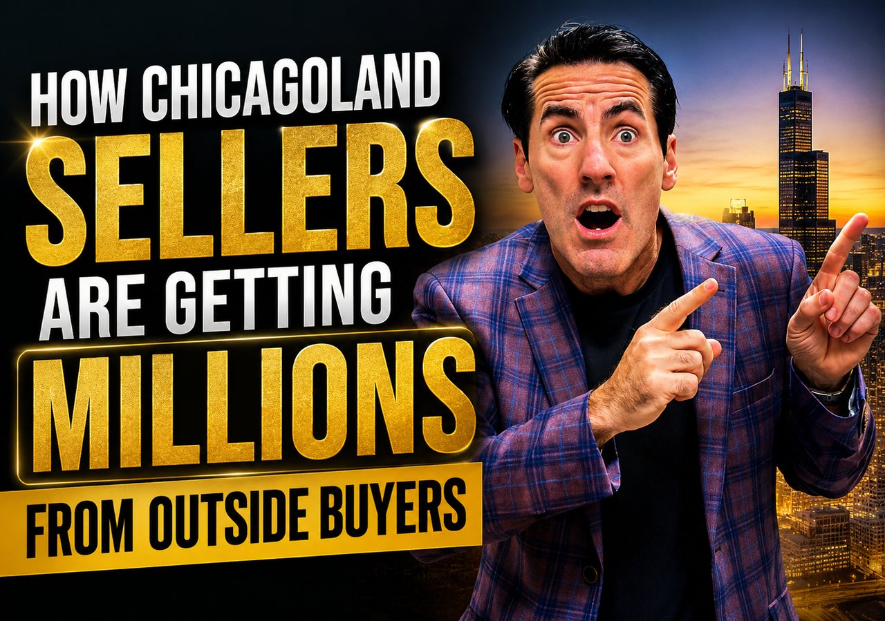How Chicagoland Sellers Are Getting Millions from Outside Buyers🌍✈️
