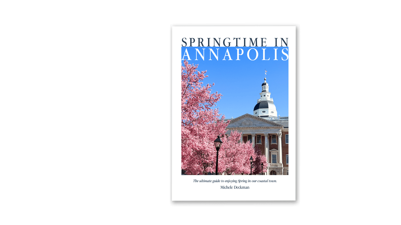 The Best of Spring in Annapolis Guide