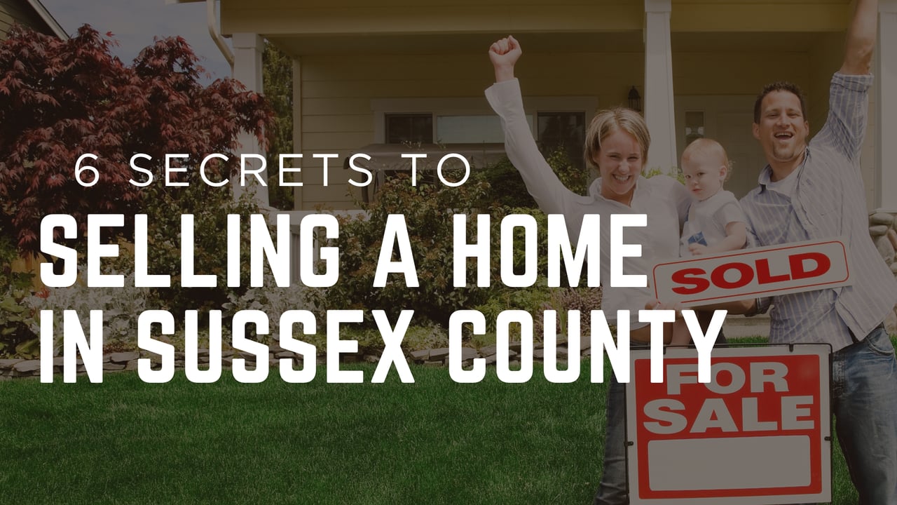 6 Secrets for Selling a Home in Sussex County, NJ