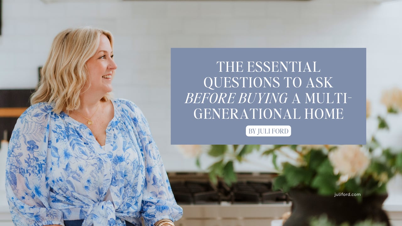 The Essential Questions to Ask Before Buying a Multi-Generational Home cover
