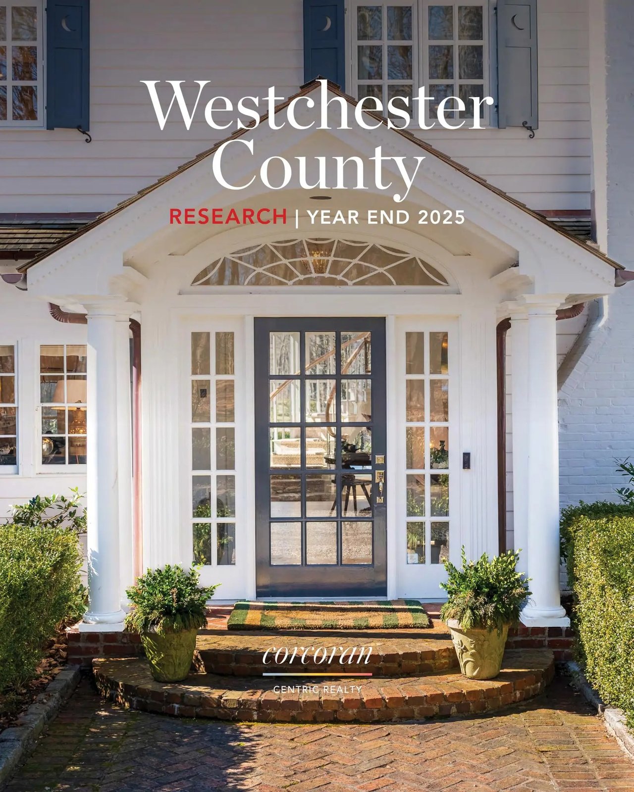 Westchester Year End Snapshot 2025