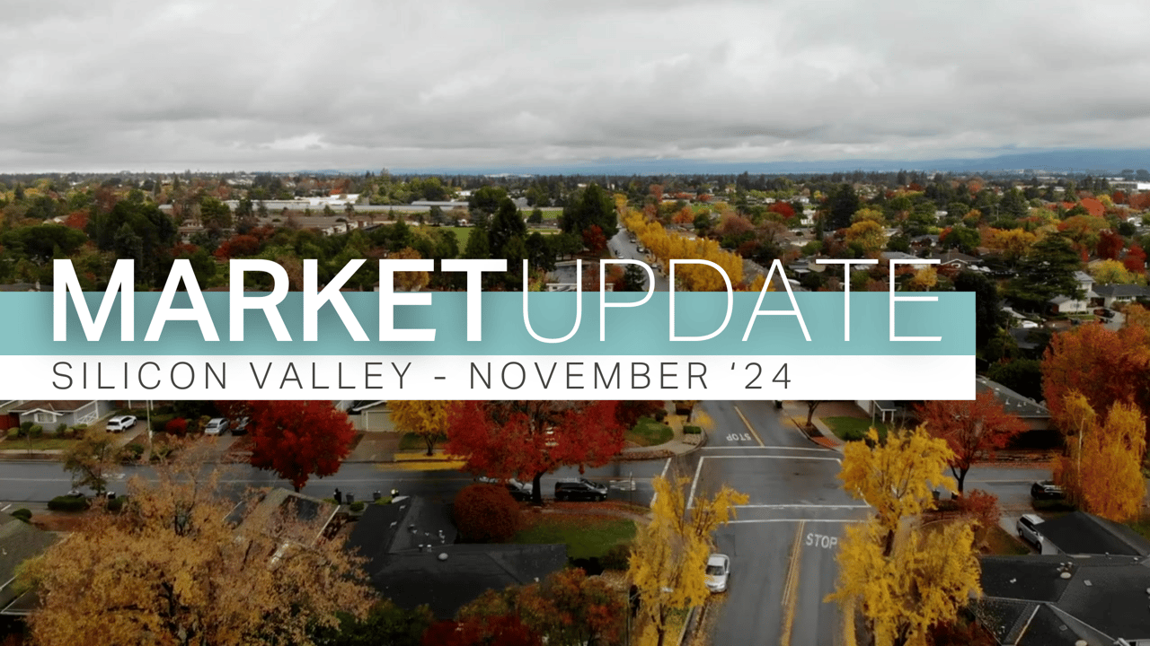 Silicon Valley Real Estate Market Update: November 2024 Insights and Analysis