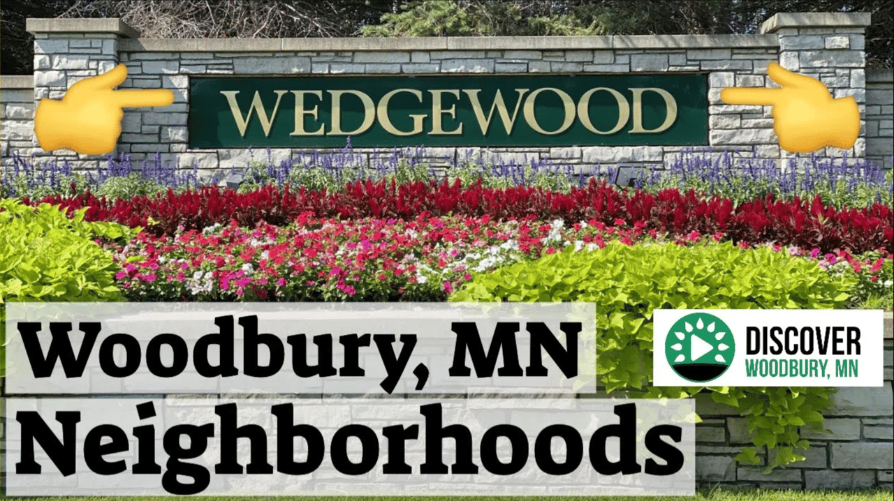 Wedgewood Woodbury MN: A Guide to the Sub-Neighborhoods, Homes, and the Premier Master-Planned Community