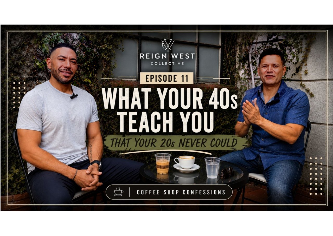 EP 11: What Your 40s Teach You 