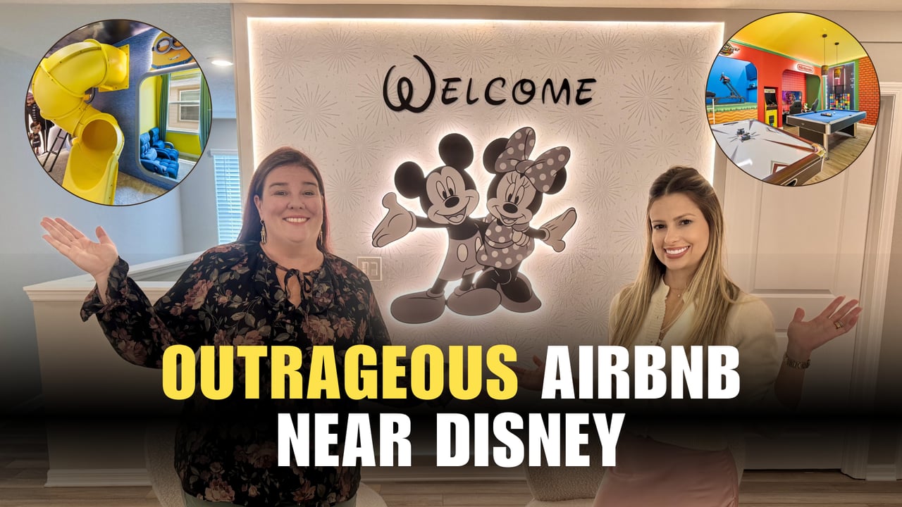 Video thumbnail: two women in a Disney-themed rental, with the headline “Outrageous Airbnb Near Disney.”