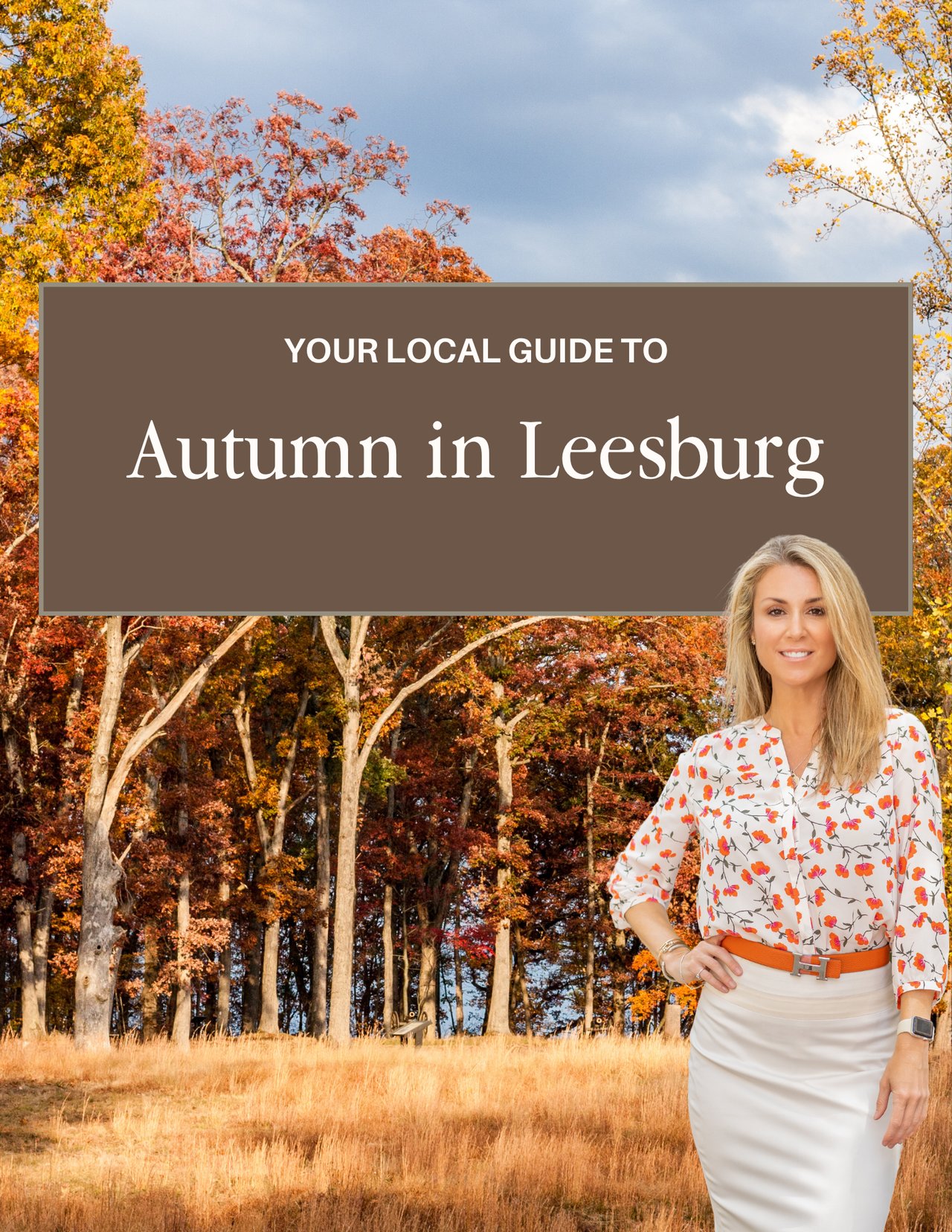 Autumn in Leesburg local guide, with a woman standing before colorful fall trees.