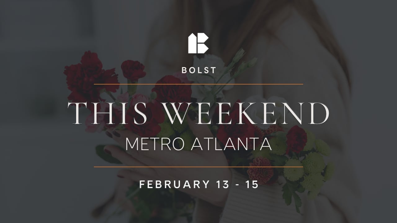 Metro Atlanta Events | February 13-15