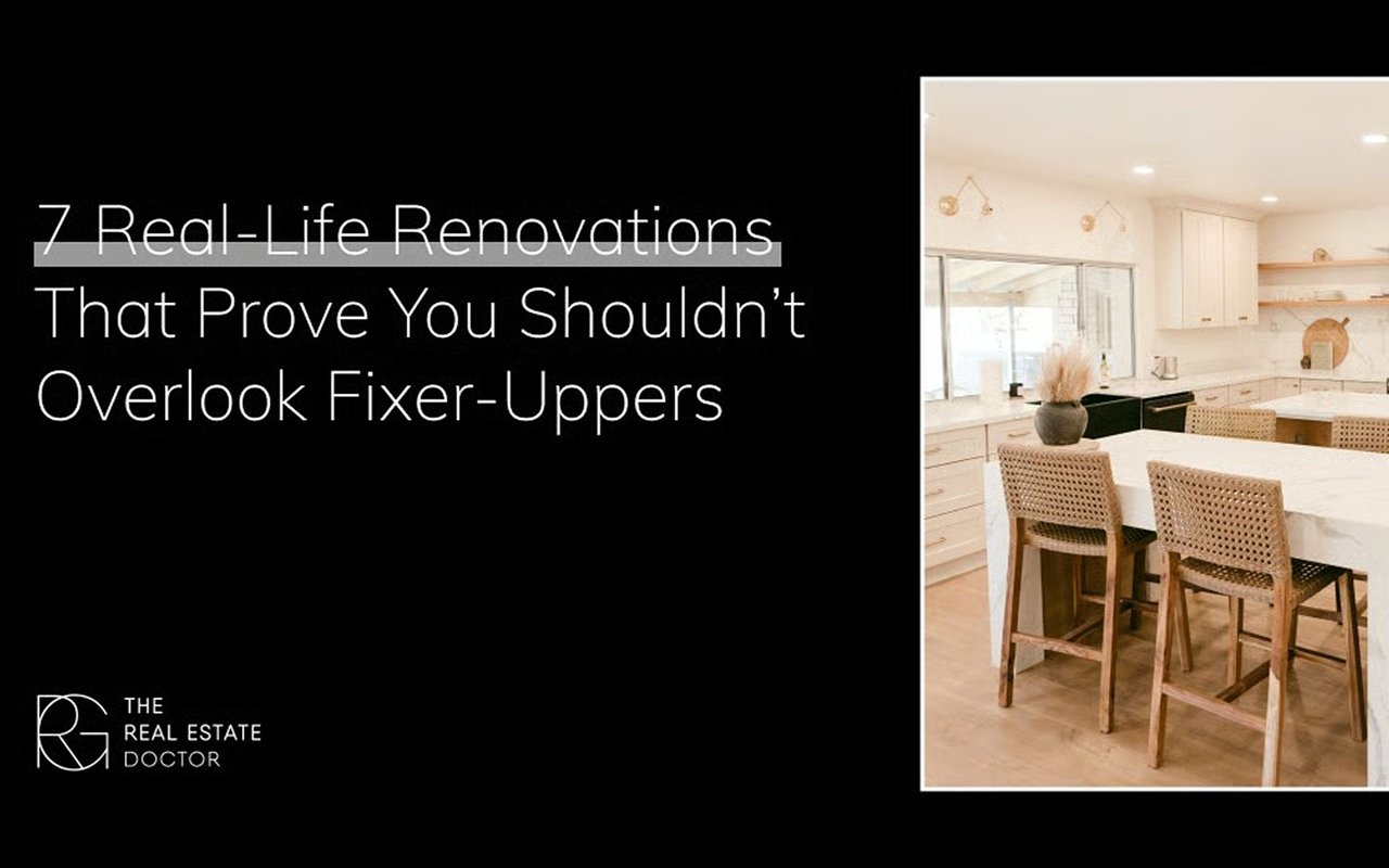 7 Real-Life Renovations That Prove You Shouldn’t Overlook Fixer-Uppers