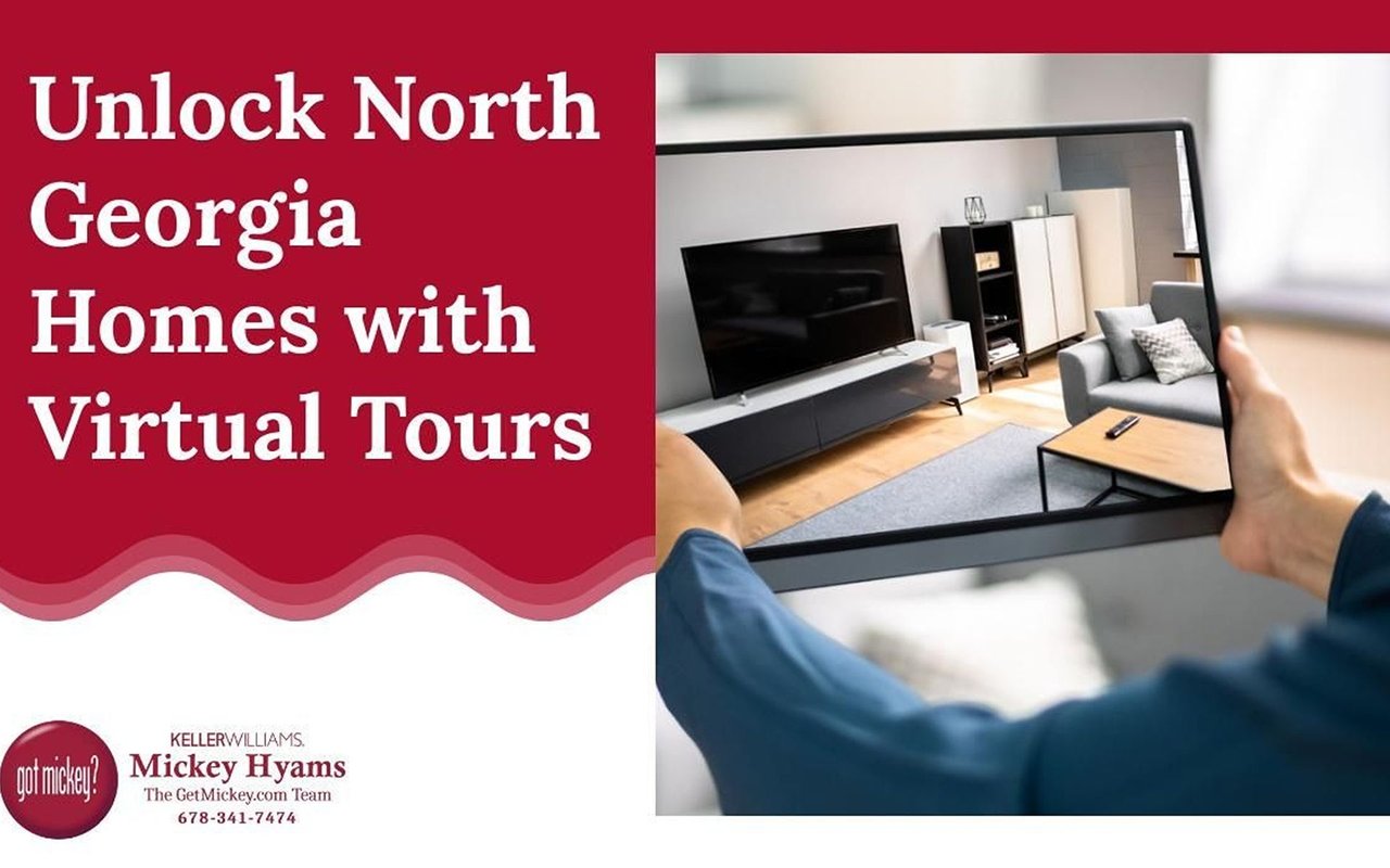 Unlock North Georgia Homes with Virtual Tours, from Mickey Hyams and The GetMickey.com Team.