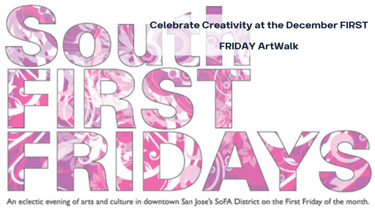 Celebrate Creativity at the December FIRST FRIDAY ArtWalk